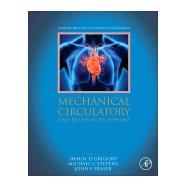 Mechanical Circulatory and Respiratory Support by Fraser, John F.; Gregory, Shaun; Stevens, Michael, 9780128104910