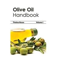 Olive Oil Handbook by Bosso, Thelma, 9781632394910