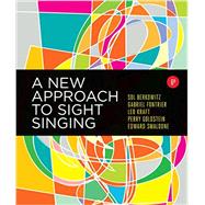 A New Approach to Sight Singing by Berkowitz, Sol; Fontrier, Gabriel; Goldstein, Perry; Smaldone, Edward, 9780393284911