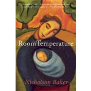 Room Temperature by Baker, Nicholson, 9780802144911