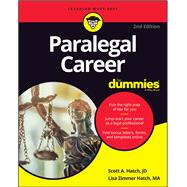 Paralegal Career for Dummies by Hatch, Scott A.; Hatch, Lisa Zimmer, 9781119564911