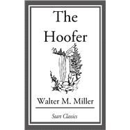 The Hoofer by Miller, Walter M., Jr., 9781606644911