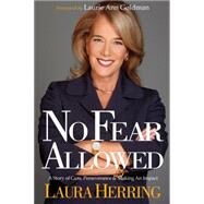 No Fear Allowed by Herring, Laura; Goldman, Laurie Ann, 9781630474911