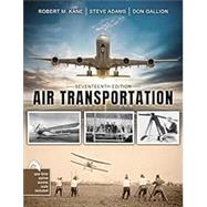 Air Transportation w/KHQ 180 days by Kane, Adams, Gallion, 9781792464911