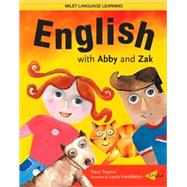 English with Abby and Zak by Traynor, Tracy; Hambleton, Laura, 9781840594911