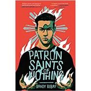Patron Saints of Nothing by Ribay, Randy, 9780525554912
