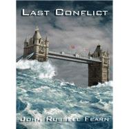 Last Conflict by John Russell Fearn, 9781434444912