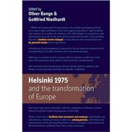 Helsinki 1975 and the Transformation of Europe by Bange, Oliver; Niedhart, Gottfried, 9781845454913