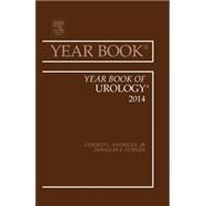The Year Book of Urology 2014 by Andriole, Gerald L., Jr., 9780323264914