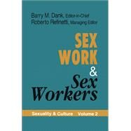 Sex Work and Sex Workers by Refinetti,Roberto, 9780765804914
