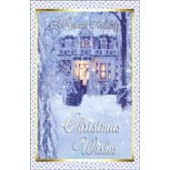 Christmas Wishes by Ahlers, Kristi; Alldredge, Cheryl; Bromley, Victoria, 9780974624914