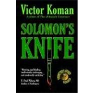 Solomon's Knife by Koman, Victor, 9780977764914