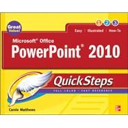 Microsoft Office PowerPoint 2010 QuickSteps by Matthews, Carole, 9780071634915