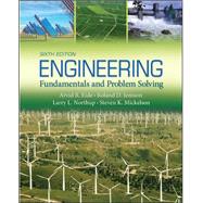 Engineering Fundamentals and Problem Solving by Eide, Arvid; Jenison, Roland; Northup, Larry; Mickelson, Steven, 9780073534916