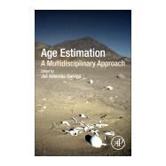 Age Estimation by Adserias-garriga, Joe, 9780128144916