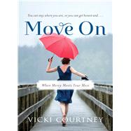 Move On by Courtney, Vicki, 9780849964916