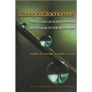 Ecological Stoichiometry by Sterner, Robert Warner; Elser, James J.; Vitousek, Peter M., 9780691074917