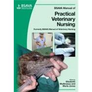 BSAVA Manual of Practical Veterinary Nursing by Mullineaux, Elizabeth; Jones, Marie, 9780905214917