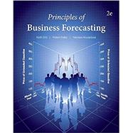 Principles of Business Forecasting by Ord, Keith (Author), Fildes, Robert (Author), Kourentzes, Nikos (Author), 9780999064917