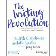 The Writing Revolution by Hochman, Judith C.; Wexler , Natalie; Lemov, Doug, 9781119364917