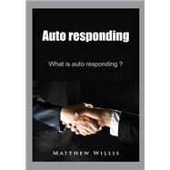 Auto Responding by Willis, Matthew, 9781505534917