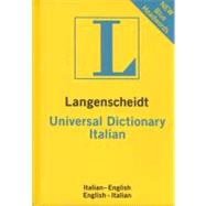 Langenscheidt Universal Italian Dictionary: Italian-English / English-Italian by Langenscheidt Editorial, 9781585734917