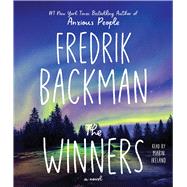 The Winners A Novel by Backman, Fredrik; Ireland, Marin, 9781797144917