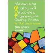 Maximising Quality and Outcomes Framework Quality Points: The QOF Clinical Domain by Sharma,Anita, 9781846194917