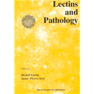 Lectins and Pathology by Caron; Michel, 9789057024917