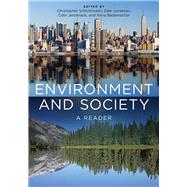 Environment and Society by Schlottmann, Christopher; Jamieson, Dale; Jerolmack, Colin; Rademacher, Anne; Damon, Maria (CON), 9781479894918