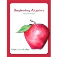Beginning Algebra by Martin-Gay, Elayn El, 9780321784919