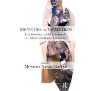 Identities in Transition by Nayar-akhtar, Monisha, 9780367324919