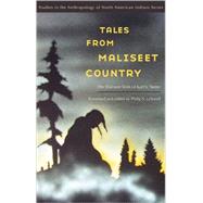 Tales from Maliseet Country by Lesourd, Philip S., 9780803224919