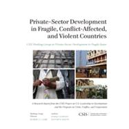Private-sector Development in Fragile, Conflict-affected, and Violent Countries by Hameed, Sadika; Mixon, Kathryn, 9781442224919