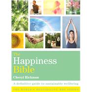 The Happiness Bible by Cheryl Rickman, 9781841814919