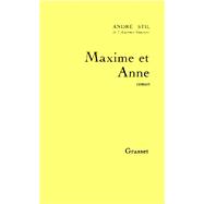 Maxime et Anne by Andr� Stil, 9782246414919