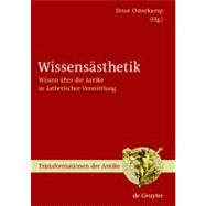 Wissensasthetik/ The Aesthetics of Knowledge by Osterkamp, Ernst, 9783110204919