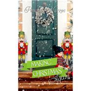 Making Christmas Again by Penelope Marzec, 9781522304920