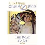 The Road to Oz by L. Frank Baum, 9781617204920
