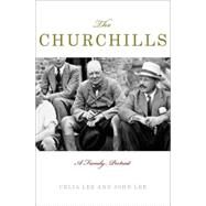 The Churchills by Lee, John; Lee, Celia, 9780230104921