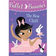 Ballet Bunnies #1: The New Class by Reddy, Swapna; Talib, Binny, 9780593304921