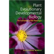 Plant Evolutionary Developmental Biology by Minelli, Alessandro, 9781107034921