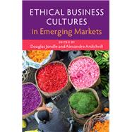Ethical Business Cultures in Emerging Markets by Jondle, Douglas; Ardichvili, Alexandre, 9781107104921