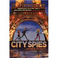 City Spies by Ponti, James, 9781534414921