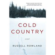 Cold Country by Rowland, Russell, 9781945814921