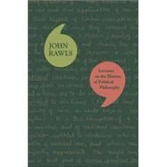 Lectures on the History of Political Philosophy by Rawls, John, 9780674024922