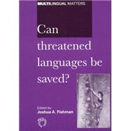 Can Threatened Languages be Saved? by Fishman, Joshua A., 9781853594922