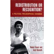 Redistribution Or Recognition PA by Fraser,Nancy, 9781859844922