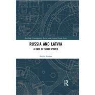 Russia and Latvia by Andis Kudors, 9781032534923