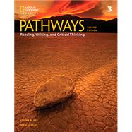 Pathways: Reading, Writing, and Critical Thinking 3: Student Book 3A/Online Workbook, 2nd by Blass and Vargo, 9781337624923